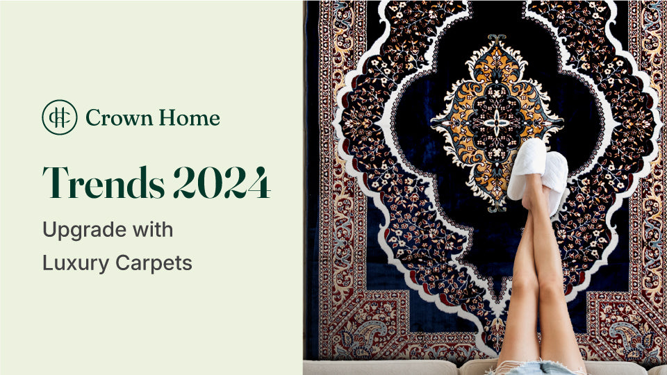 Latest Trends 2024: Upgrade Your Space with Luxury Carpets